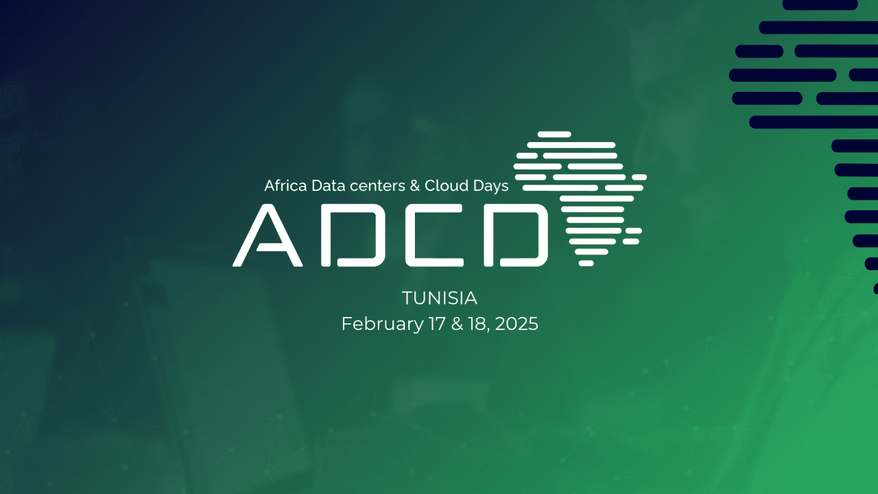 Africa Datacenters & Cloud Days - ADCD | 2nd Edition