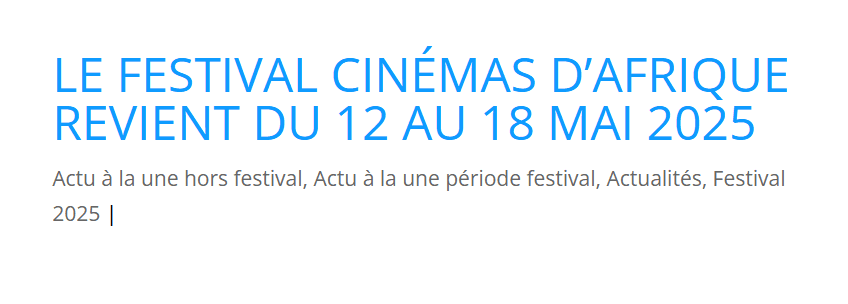Le festival Cinémas d’Afrique